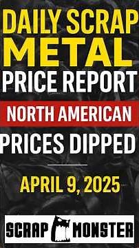 Daily Scrap Metal Price Update | April 9, 2025 | Copper & Aluminum Drop | #ScrapMonster