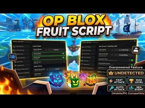 *OP* BloxFruit Script NO KEY 2026! 🌊 BEST FEATURES: Auto Sea Event, AutoFarm & Fast Attack! 🔥
