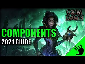 Grim Dawn Tips and Tricks | Component Beginner Guide for Grim Dawn 2021