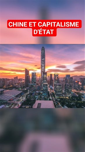 Chine et Capitalisme D'état #shorts #china #capitalisme #communism #politique #economie #analyse