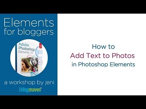 How to Add Text to Photos in Photoshop Elements