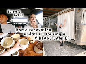 shopping + touring a VINTAGE camper + home renovation updates!!! | XO, MaCenna Vlogs