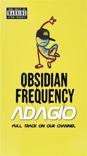 ADAGIO - Obsidian Frequency
