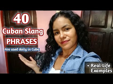 Learn 40 Cuban Slang PHRASES are used DAILY in #cuba