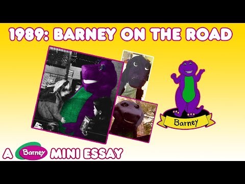 1989: Barney On the Road (Video Essay)