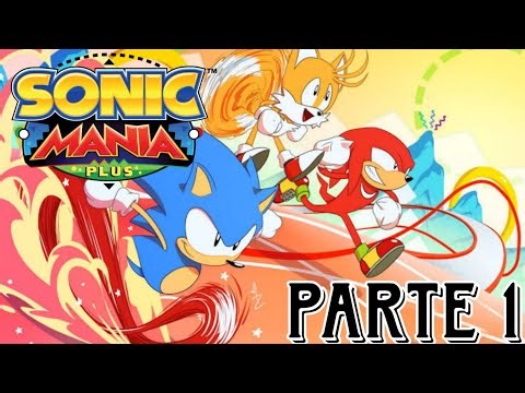 Sonic mania Plus - gameplay PC (modo mania) parte 1