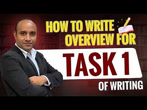 IELTS Writing Task 1 Overview: The Easy Trick to Write a Band 7+ Strategy