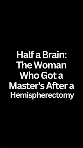 221K views · 306 reactions | Half a Brain: The Woman Who Got a...