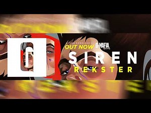 REKSTER - Siren (Original Mix) [G-MAFIA RECORDS]