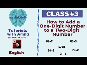 How to Add a One Digit Number to a Two-Digit Number Video Lecture - Class 1