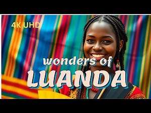 Exploring AMAZING Luanda The Hidden Gem of Africa in 2024
