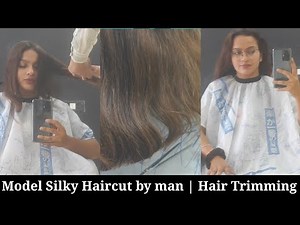 Model Silky Hair Trimming by Man | Haircut at Home | how to trim long hair | working women haircut