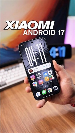 Xiaomi Android 17 HyperOS Update Released
