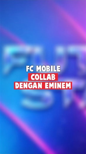 FC MOBILE COLLAB WITH EMINEM
