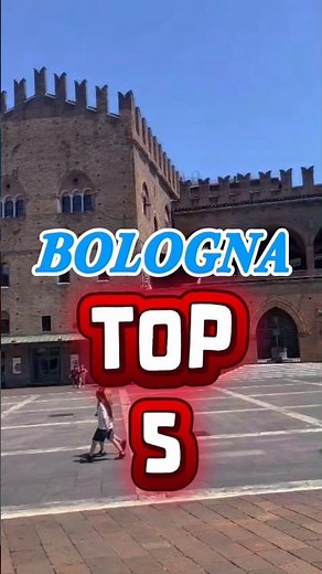 bologna top 5 attractions -italy-