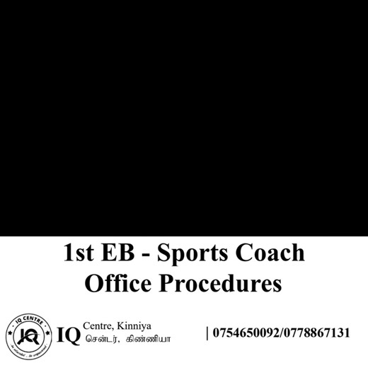EB Examination for Sports Coach Grade III, Office Procedures | IQ Centre