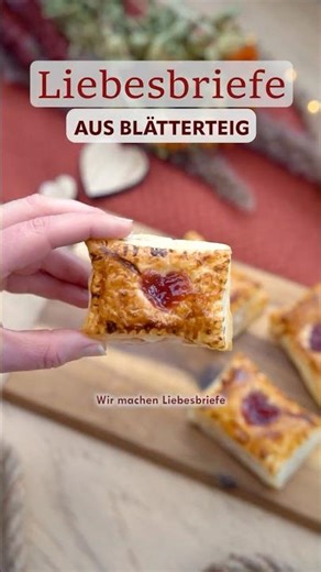 Liebesbriefe aus Blätterteig 💌😍 DAS virale Rezept für Valentinstag & Muttertag!