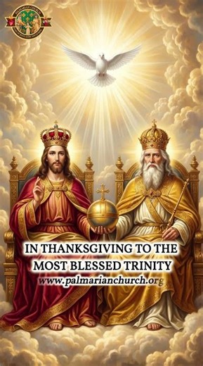 In thanksgiving to the Most Blessed Trinity - June 16th