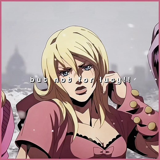 Lucy Steel JoJo Bizarre Adventure Edit