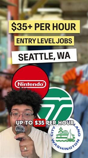 Seattle Entry Level Jobs Up to $35/Hr