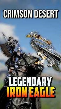 How To Get The NEW Legendary Iron Eagle Pet In Crimson Desert