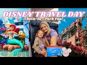Disney World Travel Day ✈️ Art of Animation Check In + Hollywood Studios Vlog