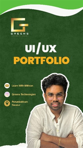 Greens Technologies Perumbakam on Instagram: "🎨 How to Build a Strong UI/UX Portfolio That Gets You Hired! Your portfolio speaks louder than your resume 📢✨ If you’re an aspiring UI/UX designer, a strong portfolio will help you showcase your skills, design thinking, and problem-solving ability effectively 💡🖥️ 🌟 Portfolio-based learning | 📱 Real design examples | 🎯 Career-ready guidance 📌 For more, Contact: 📞 Head Trainer: Mithran — 91500 87745 📞 Branch Admin: Surendhar — 89399 15536 (Pe