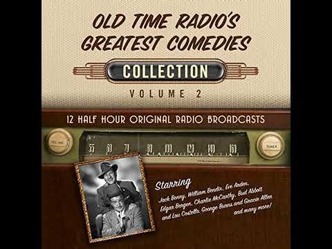 Old Time Radio's Greatest Comedies, Collection 2 by Black Eye Entertainment | Full Audiobook