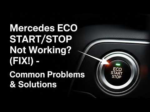 Mercedes ECO START/STOP Not Working? (FIX!) - Common Problems & Solutions
