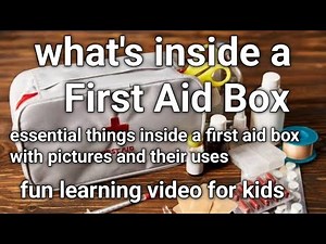 What's inside a first aid box 🧰 // fun learning video for kids 😀 // first aid essential things