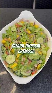 Salada Tropical Cremosa #receita #receitas #saladas