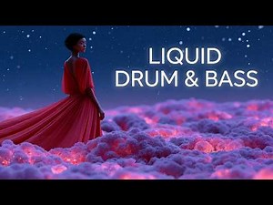 Ethereal Dreams ✨ Melodic Liquid Drum & Bass Mix 🌌 Serene Atmosphere, Rolling Breaks [174 BPM]