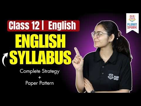 Class 12 English FULL Strategy 🔥 | Syllabus + Paper Pattern 2026