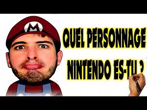 QUEL PERSONNAGE NINTENDO ES-TU ?