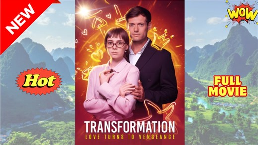 Transformation - FULL MOVIE [Eng Sub]
