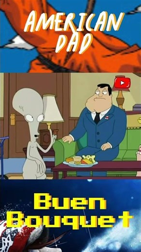 Bouquet MAN - DETALLISTA NIVEL DIOS - American Dad - Clip