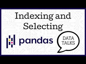 Indexing and Selecting - Pandas