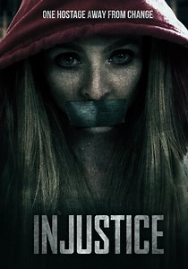 Injustice - movie: where to watch streaming online