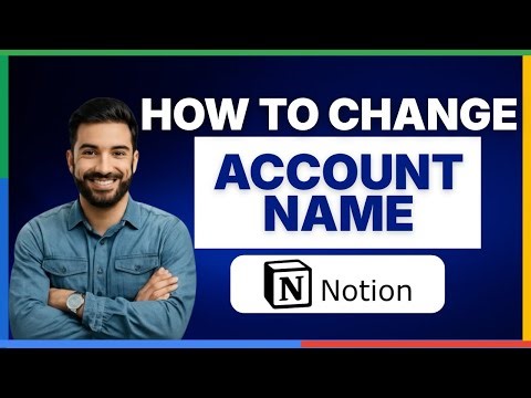How to change account name on Notion video[FULL GUIDE]