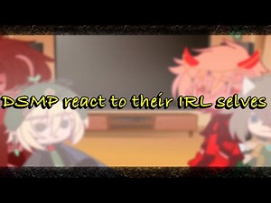 DSMP React to Their IRL Selves || MCYT || 2/2 || Ft. Wilbur, Philza, Tommy, Tubbo || Gacha Club