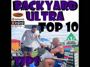 Top 10 Backyard Ultra Tips