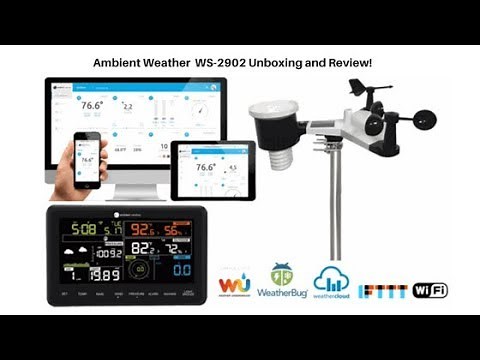 Ambient Weather WS-2902 UNBOXING and REVIEW!!!