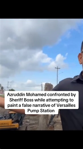 NOT SO FAST || U.S. wanted Azruddin Mohamed stopped in his tracks by Sheriff Boss while attempting to paint a false narrative of Versailles Pump Station On Thursday, Azruddin Mohamed, while hunting for his next victim to falsely accuse, paid a visit to the Versailles A-Line Pump Station, which is under construction by Sheriff Construction, the third contractor to take up the contract. Mohamed was stopped in his tracks by Sheriff Boss Ameir Ahmad when he attempted to mislead the public during a F