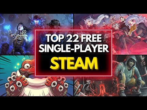 TOP 20 Best FREE SINGLE-PLAYER Games on Steam!