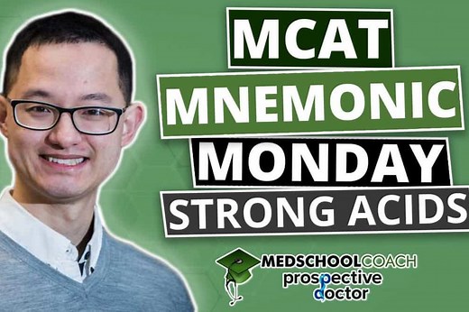 MCAT Mnemonics: Strong Acids