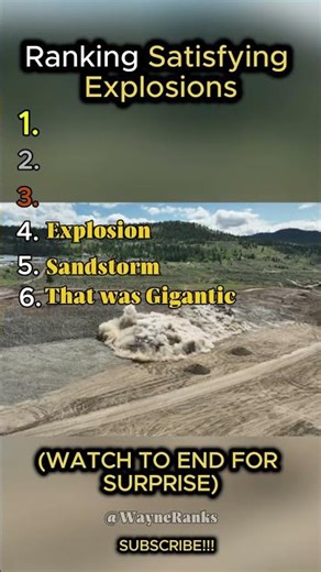 Ranking the MOST SATISFYING EXPLOSIONS