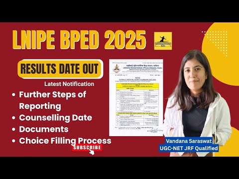 LNIPE-BPED Result 2025 Information | Important Dates | Seat Allotment letter | Counselling Form