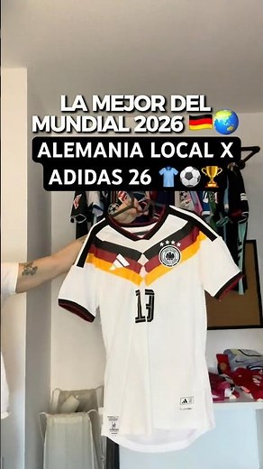 LA MEJOR CAMISETA DEL MUNDIAL 2026 🇩🇪👕🌏😳‼️ ALEMANIA LOCAL X ADIDAS