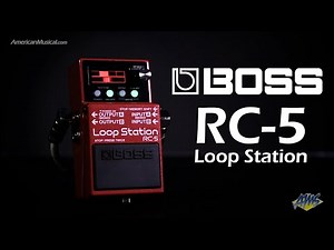 Boss RC-5 Loop Station - American Musical Supply