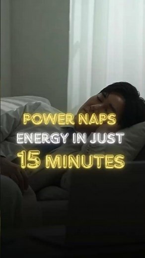Power Naps That Work ⚡️ Boost Energy in Just 15 Minutes